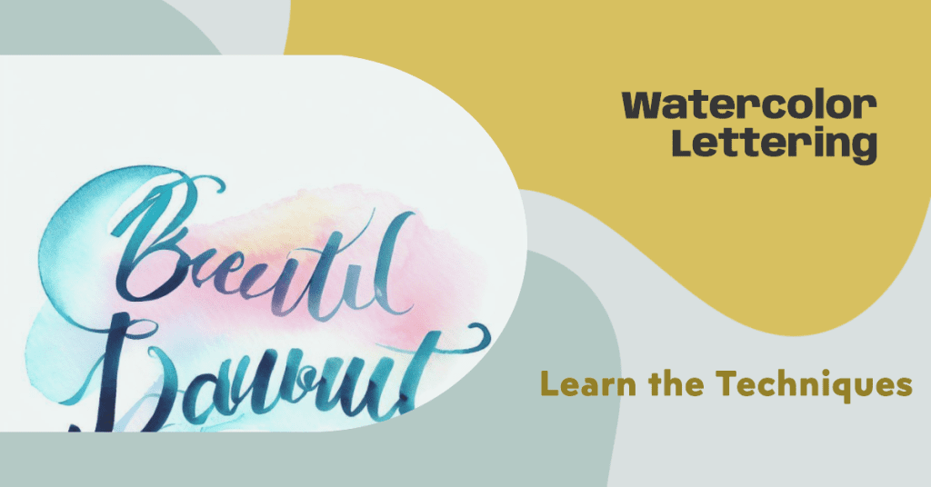 watercolor lettering - how to