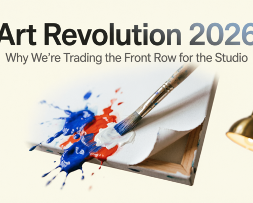 banner Art Revolution 2026: Why We’re Trading the Front Row for the Studio